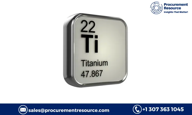 You are currently viewing Titanium Production Cost Analysis Report, Manufacturing Process, Raw Materials Requirements, Costs and Key Process Information, Provided by Procurement Resource